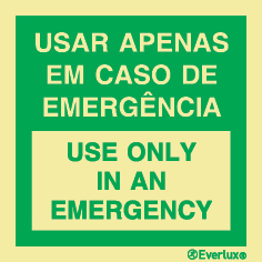 Usar apenas em caso de emergência port/ingl