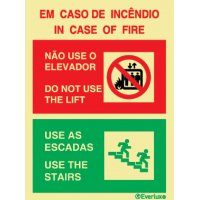 EM CASO DE INCÊNDIO NÃO USE O ELEVADOR