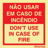 NAO USAR EM CASO DE INCÊNDIO