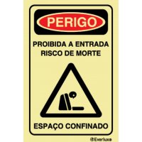 PERIGO PROIBIDA A ENTRADA, RISCO DE MORTE