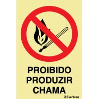 PROIBIDO PRODUZIR CHAMA