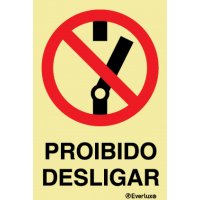 PROIBIDO DESLIGAR