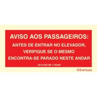 PLACA DE ELEVADOR AVISO AOS PASSAGEIROS CONFORME LEI 9502 - FOTOLUMINESCENTE