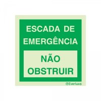 PLACA ESCADA DE EMERGÊNCIA / NÃO OBSTRUIR FOTOLUMINESCENTE