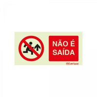 PLACA NÃO É SAÍDA FOTOLUMINESCENTE